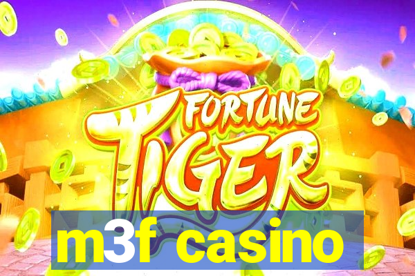 m3f casino